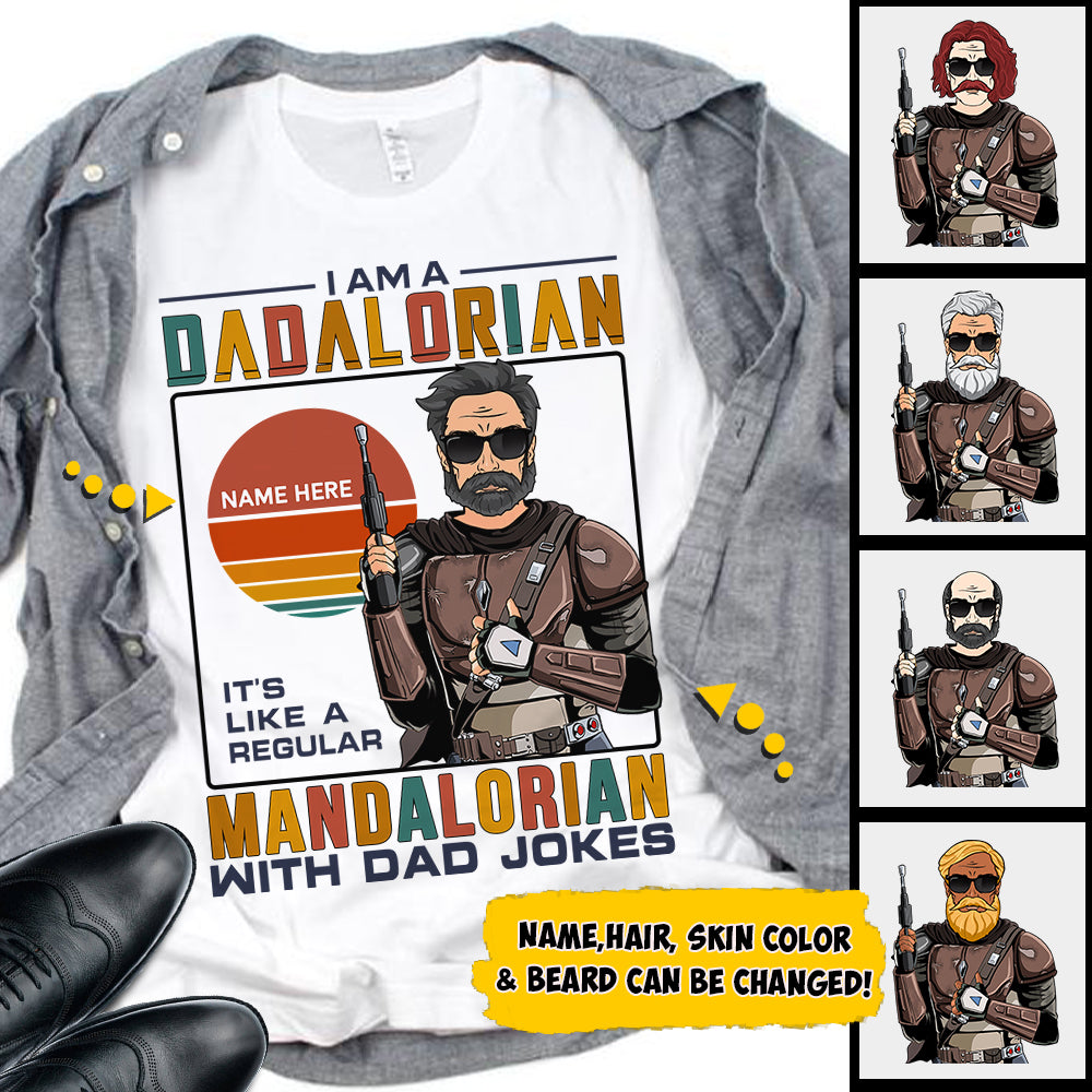 I Am A Dadalorian It's Like A Regular Mandalorian With Dad Jokes Personalized Shirts, UOND