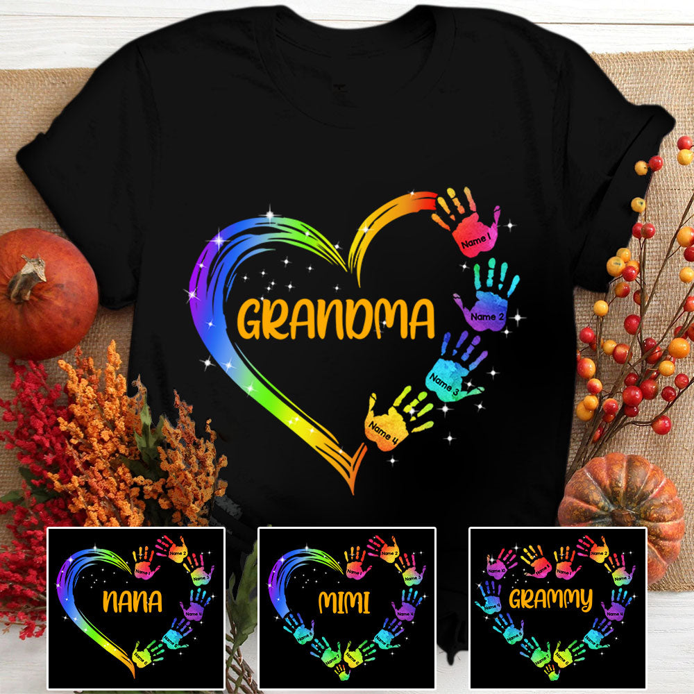 Grandma Heart And Grandkids Hands Personalized Shirts, Nickname and Names can be changed Vr2, PHTS