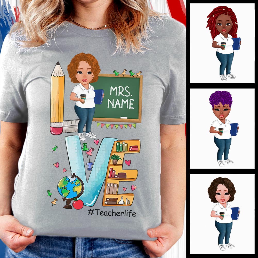 LOVE #Teacherlife In Classroom Back To School Personalized Shirt For Teacher, HN98, TRNA